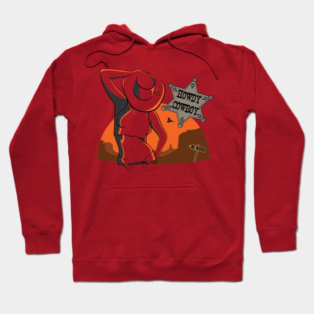 Howdy Cowboy Hoodie by ProxishDesigns